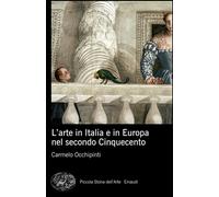 L'arte in Italia e in Europa nel secondo Cinquecento