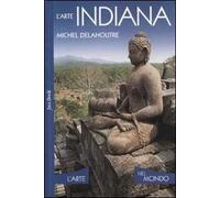 L'arte indiana. Ediz. illustrata