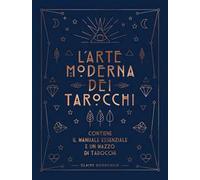 L'arte moderna dei tarocchi. Con Carte - AA.VV.