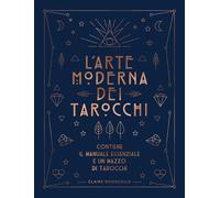 L'arte moderna dei tarocchi. Ediz. speciale. Con carte - AA.VV.