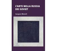 L'arte nella Russia dei soviet