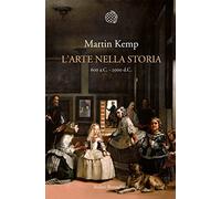 L'arte nella storia. 600 a.C. - 2000 d.C.. Ediz. illustrata