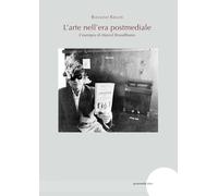 L'arte nell'era postmediale. Marcel Broodthaers, ad esempio