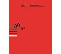L'arte orale. Poesia, musica, performance - Cardilli Lorenzo (cur.); Lomba...