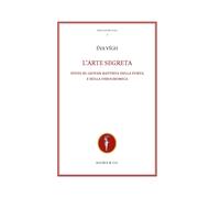 L'arte segreta. Studi su Giovan Battista Della Porta e sulla fisiognomica