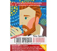 L'arte spiegata ai bambini della scuola primaria - Speciale Fabio