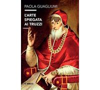 L' arte spiegata ai truzzi