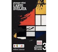 L'arte svelata. Per le Scuole superiori. Con espansione online (Vol. 3)