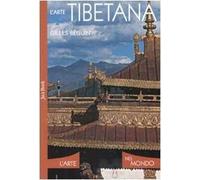 L'arte tibetana. Ediz. illustrata