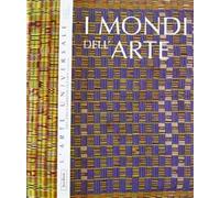 L'arte universale. Ediz. illustrata
