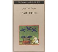 L'artefice. Testo originale a fronte