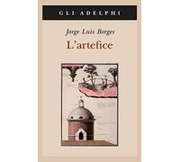 L'artefice. Testo spagnolo a fronte