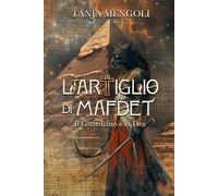 L'Artiglio di Mafdet: Il Guardiano e La Dea