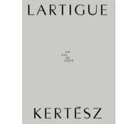 Lartigue | Kertész - [Silvana Editoriale]