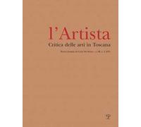 L'Artista. Critica delle arti in Toscana (2021). Vol. 3
