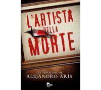 L'artista della morte