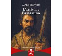 L'artista e l'assassino