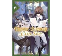 Kunon the Sorcerer Can See, Vol. 6 (light novel)