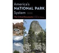Lary M. Dilsaver America's National Park System (Copertina rigida)