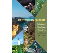 Lary M. Dilsaver Timothy J. Babalis Restoring Nature (Tascabile)