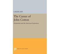 Larzer Ziff The Career of John Cotton (Copertina rigida)
