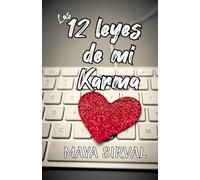 Las 12 leyes de mi karma