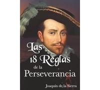 Las 18 Reglas de la Perseverancia