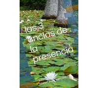 las 3 anclas de la presencia