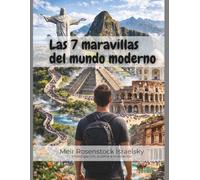 Las 7 maravillas del mundo moderno: 2