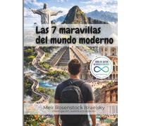 Las 7 maravillas del mundo moderno