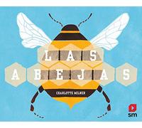 Las abejas