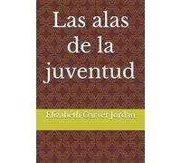 Las alas de la juventud