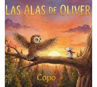 LAS ALAS DE OLIVER