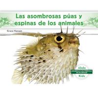 Las asombrosas puas y espinas de los animales/ Different Spikes & Spines of Animals