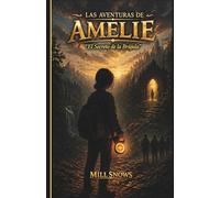 Las Aventuras de Amelie: El Secreto de la Brújula