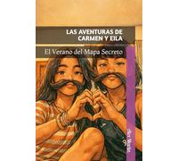 Las aventuras de Carmen y Eila: El Verano del Mapa Secreto: 2