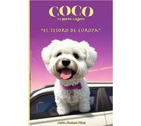 Las aventuras de Coco: El perro viajero