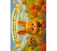 Las aventuras de Conejo, el Smartphone y sus amigos