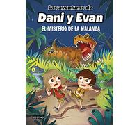 Las aventuras de Dani y Evan 4. El misterio de la Walanga
