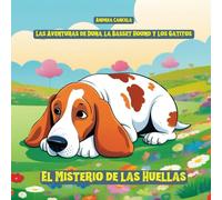 Las Aventuras de Duna, la Basset Hound y los Gatitos: El Misterio de las Huellas