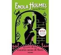 Las aventuras de Enola Holmes 3 - El caso de los extraños ramos de flores
