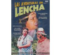 Las Aventuras De Lencha