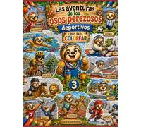 Las Aventuras de los Osos Perezosos Deportivos: Libro para Colorear