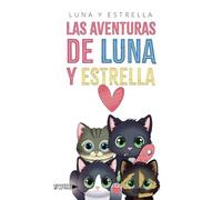 Las aventuras de Luna y Estrella