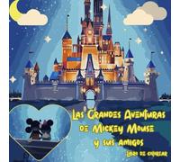 Las aventuras de Mickey y sus amigos: Libro de colorear