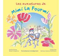 Las aventuras de Mimi la Fourmi