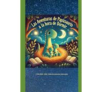 "Las Aventuras de Papásaurio a la hora de dormir"