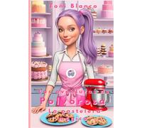 Las aventuras de Polvorosa: La pastelera mágica