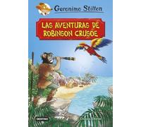 Las aventuras de Robinson Crusoe: Grandes Historias