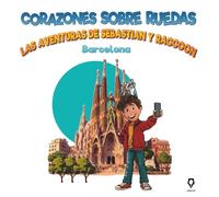 Las aventuras de Sebastian y Raccoon.: Barcelona